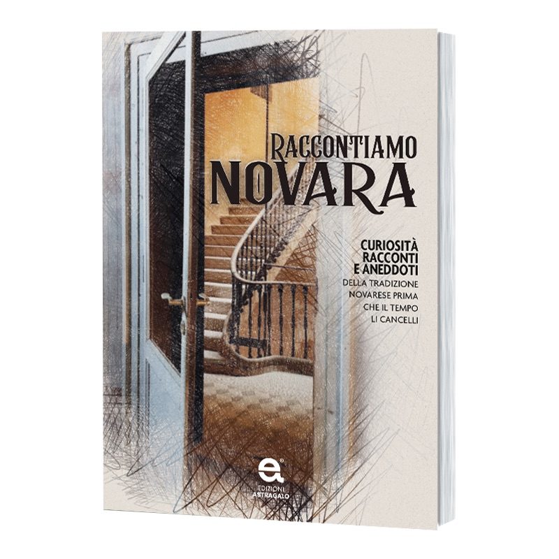 Raccontiamo Novara libro astragalo